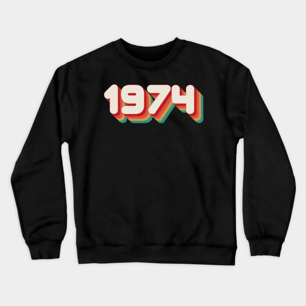 1974 Crewneck Sweatshirt by n23tees